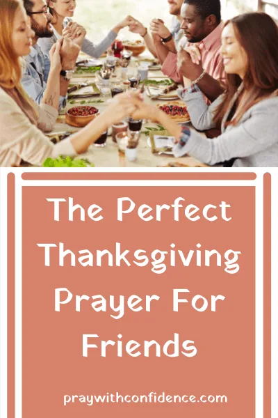Thanksgiving prayer for family and friends