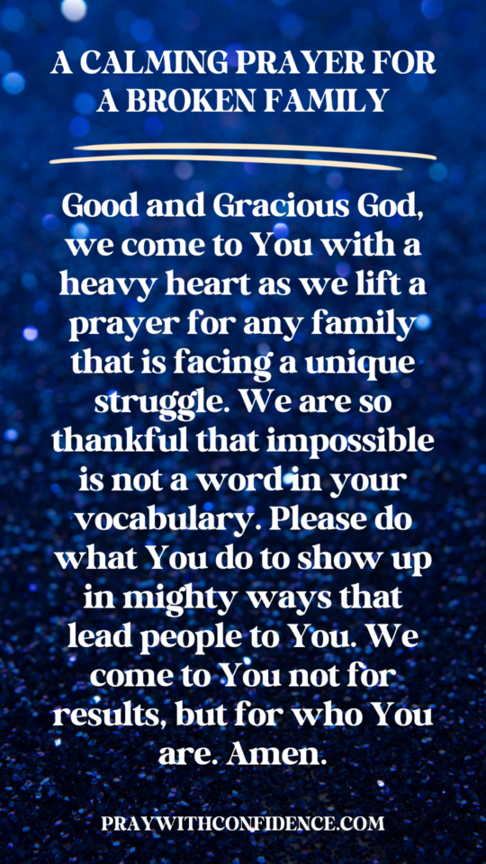 Prayer for a Broken Family: 15 Bold and Encouraging Prayers - Pray With ...